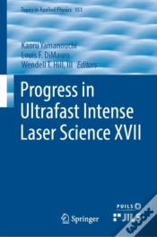 Capa do artigo Progress In Ultrafast Intense Laser Science Xvii