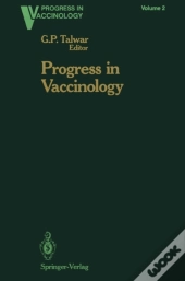 Progress In Vaccinology