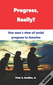 Progress, Really?