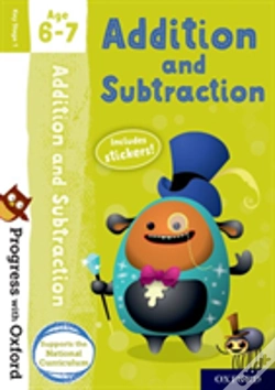 Capa do artigo Progress With Oxford: Addition And Subtraction Age 6-7