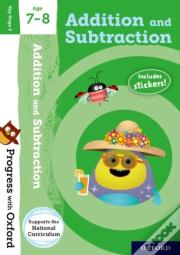Progress With Oxford: Addition And Subtraction Age 7-8