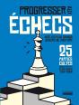 Progresser Aux Échecs En 60 Parties Pédagogiques - Preview