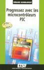 Progressez Avec Les Microcontroleurs Pic - Preview