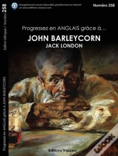 Progressez En Anglais Grâce À... : John Barleycorn