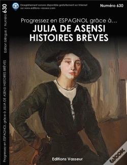 Capa do artigo Progressez En Espagnol Grâce À... : Histoires Brèves