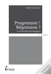 Progression ! Régression ?