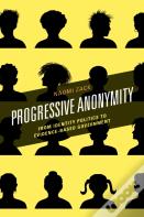 Progressive Anonymity