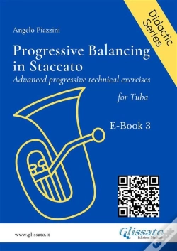 Capa do artigo Progressive Balancing In Staccato For Tuba - E-Book 3