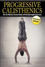 Progressive Calisthenics - Preview