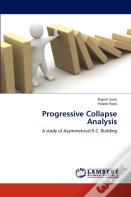 Progressive Collapse Analysis