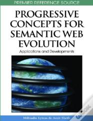 Progressive Concepts For Semantic Web Evolution