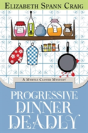 Progressive Dinner Deadly - Preview