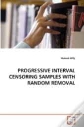 Progressive Interval Censoring Samples With Random Removal