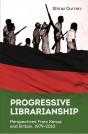 Progressive Librarianship - Preview