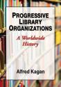 Progressive Library Organizations - Preview