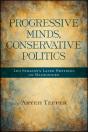 Progressive Minds, Conservative Politics - Preview