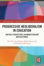 Progressive Neoliberalism In Education - Preview