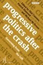 Progressive Politics After The Crash - Preview