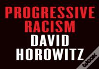 Progressive Racism