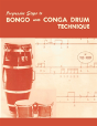 Progressive Steps To Bongo And Conga Drum Technique - Preview