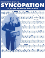 Progressive Steps To Syncopation For The Modern Drummer - Preview