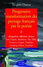 Progressive Transformation Du Paysage Francais Par La Poesie T.2 - Preview