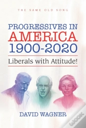 Capa do artigo Progressives In America 1900-2020