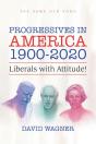 Progressives In America 1900-2020 - Preview