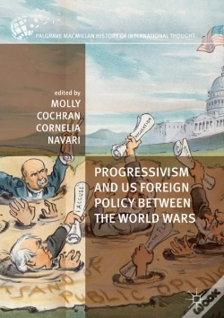 Capa do artigo Progressivism And Us Foreign Policy Between The World Wars