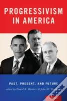 Progressivism In America