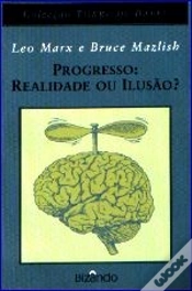 Capa do artigo Progresso: Realidade ou Ilusão?
