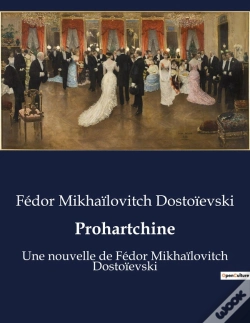 Capa do artigo Prohartchine - Une Nouvelle De Fedor Mikhailo
