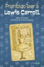 Prohibido Leer A Lewis Carroll - Preview