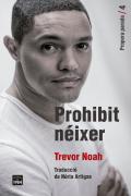 Prohibit Neixer