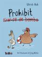 Prohibit Tirar Se De Bomba - Preview