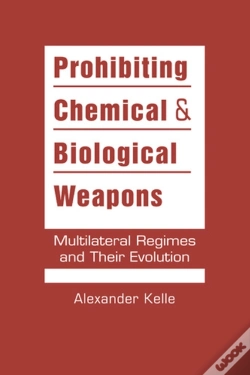 Capa do artigo Prohibiting Chemical And Biological Weapons