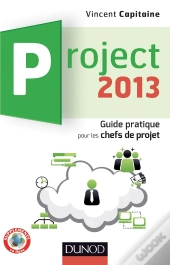 Project 2013 - Guide Pratique Pour Les Chefs De Projet