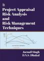 Project Appraisal Risk Analysis And Risk Management Techniques - Preview