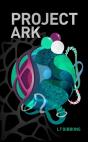 Project Ark - Preview