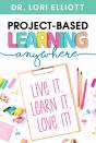 Project-Based Learning Anywhere - Preview