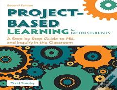 Project-Based Learning For Gifted Students