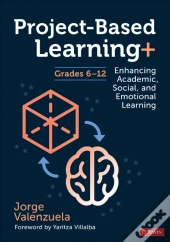 Project-Based Learning+, Grades 6-12