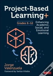 Capa do artigo Project-Based Learning+, Grades 6-12