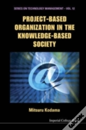 Project-Based Organization In The Knowledge-Based Society