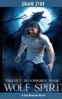Project Bloodborn - Book 2: Wolf Spirit - Preview