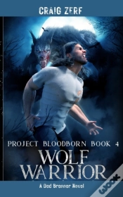 Capa do artigo Project Bloodborn - Book 4 Wolf Warrior