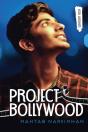 Project Bollywood - Preview