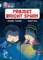 Project Bright Spark - Preview