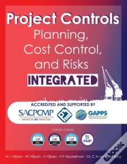 Project Controls - Planning, Cost Control, And Risks Integrated