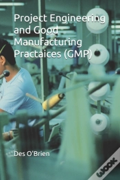 Capa do artigo Project Engineering And Good Manufacturing Practices (Gmp)